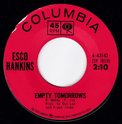 Esco Hankins - Empty Tomorrows / What About You