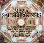 Escolania De Montserrat - Missa Salisburgensis A 53 Voci