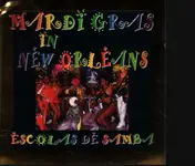 Escola de Samba da Portela - Mardi Gras in New Orleans: The Gold Collection