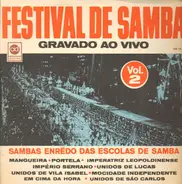 Império Serrano, Mocidade Independente, Portela ... - Festival De Samba - Gravado Ao Vivo