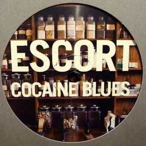 Escort - Cocaine Blues