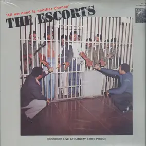 The Escorts - All We Need Is Another Chance