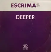 Escrima - Deeper