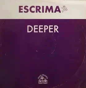 Escrima - Deeper