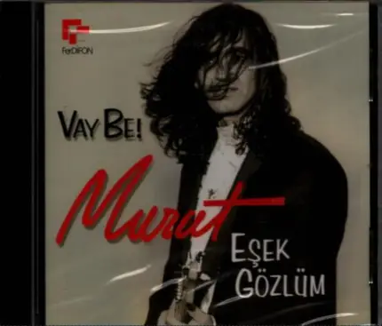 Esek Gözlüm - Murat