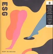 Esg - Keep on Moving