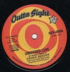 Eskew Reeder/Benny Spellman - Undivided Love/Fortune Teller