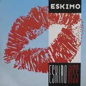 ESKIMO - Eskimo Kiss