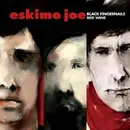 CD - Eskimo Joe - Black Fingernails Red Wine