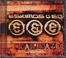 CD - Eskimos & Egypt - Kamikaze