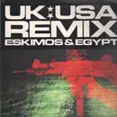 12'' - Eskimos & Egypt - UK:USA Remix