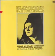 Eslisabeth Rethberg - Otello Un Ballo in Maschera