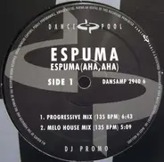 Espuma - Espuma (Aha, Aha)