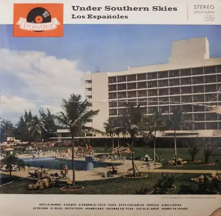 Los Españoles - Under Southern Skies