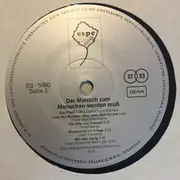 LP - Espe - Der Mensch Zum Menschen Werden Muss