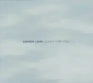 Espen Lind - Lucky For You