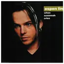CD Single - Espen Lind - When Susanna Cries