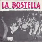 7inch Vinyl Single - Esperanza Gustino Et Son Orchestre - La Bostella
