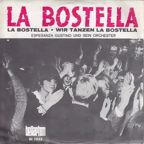 Esperanza Gustino Et Son Orchestre - La Bostella