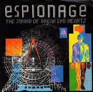 Espionage - The Sound Of Breaking Hearts