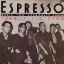 7inch Vinyl Single - Espresso - Take It All Down