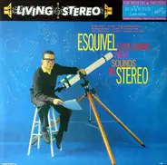 Esquivel And His Orchestra - Exploring New Sounds In Stereo