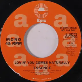 The Essence - Lovin You Comes Naturally