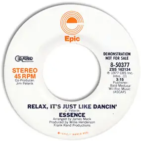 The Essence - Relax, It's Just Like Dancin'