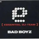 12inch Vinyl Single - Essential DJ-Team - Bad Boyz