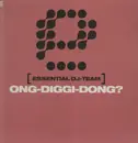 12'' - Essential DJ-Team - Ong-Diggi-Dong?