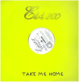 The Essex - Take Me Home