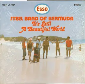 Esso Steel Band - It's Still A Beautiful World