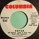 7inch Vinyl Single - Estus - 90 M.P.H. (Just A Poor Boy From The Country)