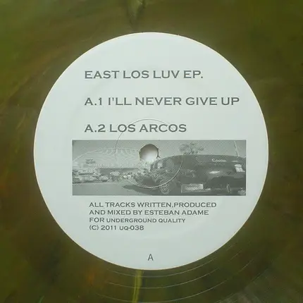 Esteban Adame - East Los Luv EP.