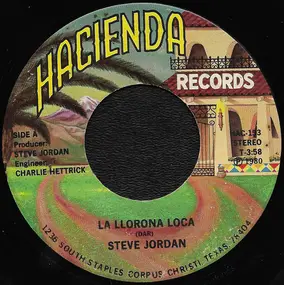 steve Jordan - La Llorona Loca