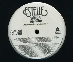 Estelle - Wait A Minute (Just A Touch)