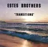 CD - Estes Brothers - Transitions - Bonus Tracks