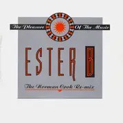 12'' - Ester B - The Pleasure Of The Music (The Norman Cook Re-Mix)
