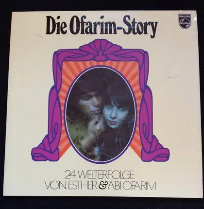 Esther & Abi Ofarim - Die Ofarim-Story (24 Welterfolge von Ester & Abi Ofarim)