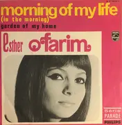 7inch Vinyl Single - Esther & Abi Ofarim - Morning Of My Life (In The Morning)