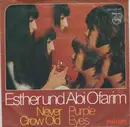 7inch Vinyl Single - Esther & Abi Ofarim - Never Grow Old / Purple Eyes
