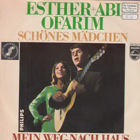 Esther & Abi Ofarim - Schönes Mädchen / Mein Weg nach Haus