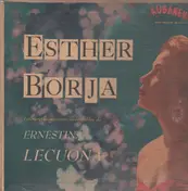 Esther Borja - Interpreta canciones de Ernesto Lecuona