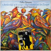 LP - Esther Bejarano - 'S Dremlen Feigl Ojf Di Zwajgn / Vögel Träumen Auf Den Zweigen (Lieder Aus Dem Widerstand) - Still sealed