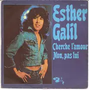 7inch Vinyl Single - Esther Galil - Cherche L'amour