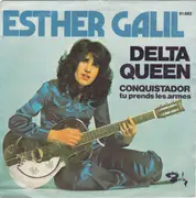 7inch Vinyl Single - Esther Galil - Delta Queen