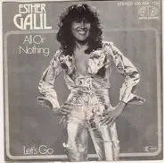 Esther Galil - All Or Nothing / Let's Go