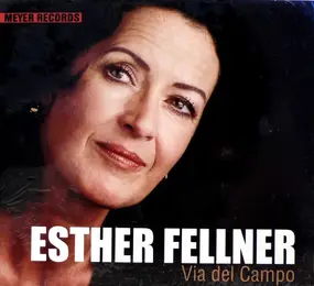 Esther Fellner - Via del campo