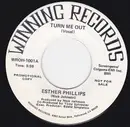 7inch Vinyl Single - Esther Phillips - Turn Me Out