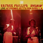LP - Esther Phillips - Burnin' (Live At Freddie Jett's Pied Piper, L.A.)